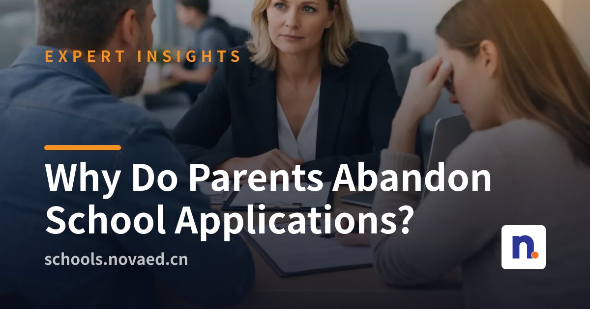 NovaEd - Why Do Parents Abandon School Applications?